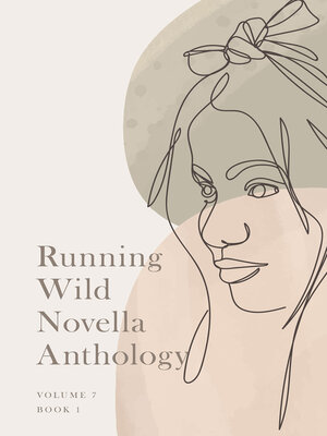 cover image of Running Wild Novella Anthology, Volume 7